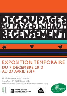 Flyer Exposition Du 07 12 2013 Au 27 04 2014 Recensement 15 Decoupeurs Du Pays Denhaut Musée du Pays-d'Enhaut & Centre Suisse du Papier Découpé
