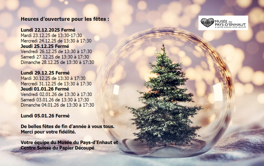 Capture D Cran 2025 12 22 104104 Musée du Pays-d'Enhaut & Centre Suisse du Papier Découpé